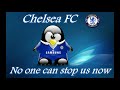 Chelsea Fc Song - No One Can Stop Us Now!!! Mp3 Song