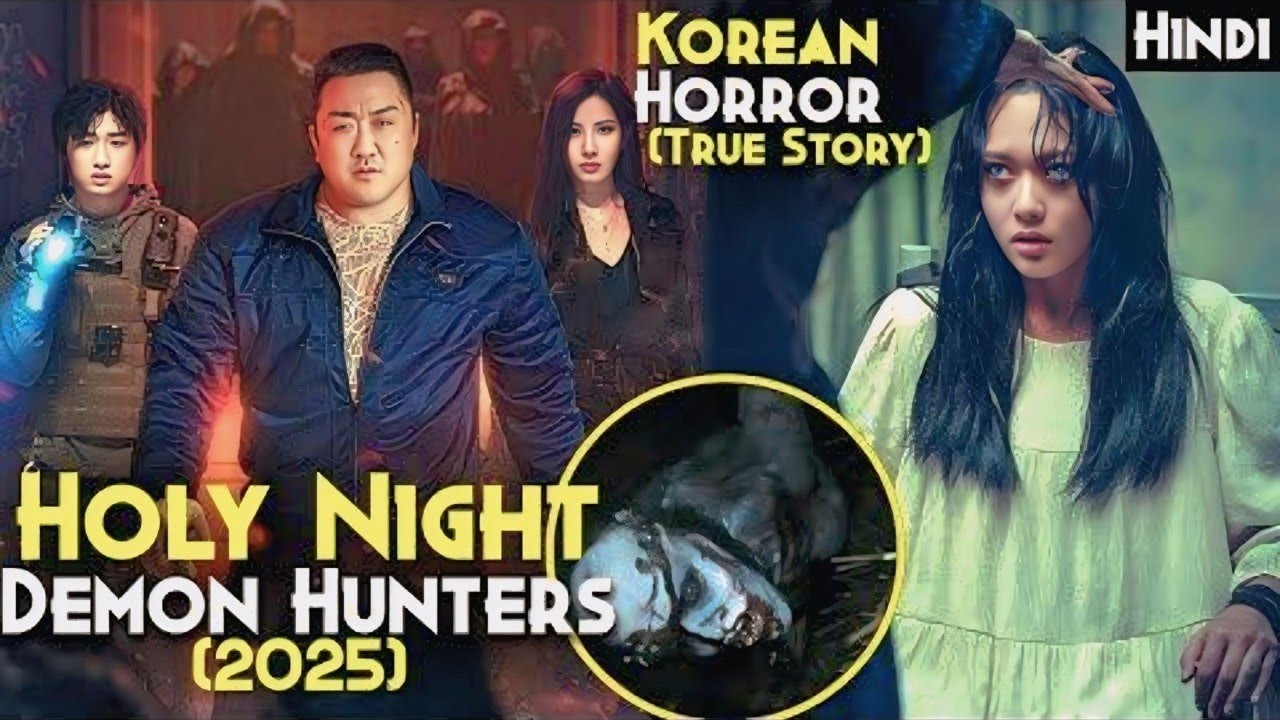 "Holy Night Demon Hunters (2025) | Korean Horror Movie Explained in Hindi | True Story"