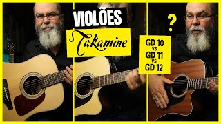 Takamine - Gd 10 Vs Gd 11 Vs Gd 12