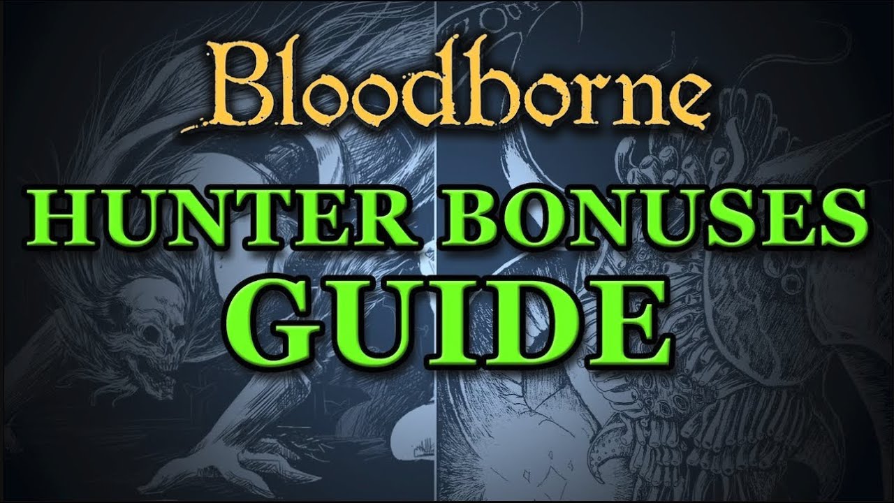 Bloodborne Hunter Gems [Atk vs Beast/Kin up Bonuses Guide] FR sub - YouTube