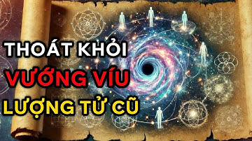 Quantum Entanglement: Sự VƯỚNG MẮC Lượng Tử Đang Kéo Bạn Lùi Lại