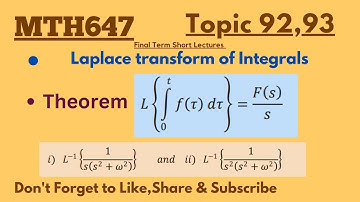 Mth647 Lecture 92 & 93||mth647 Final term Short Lecture||Laplace transform of Integrals #learntonote
