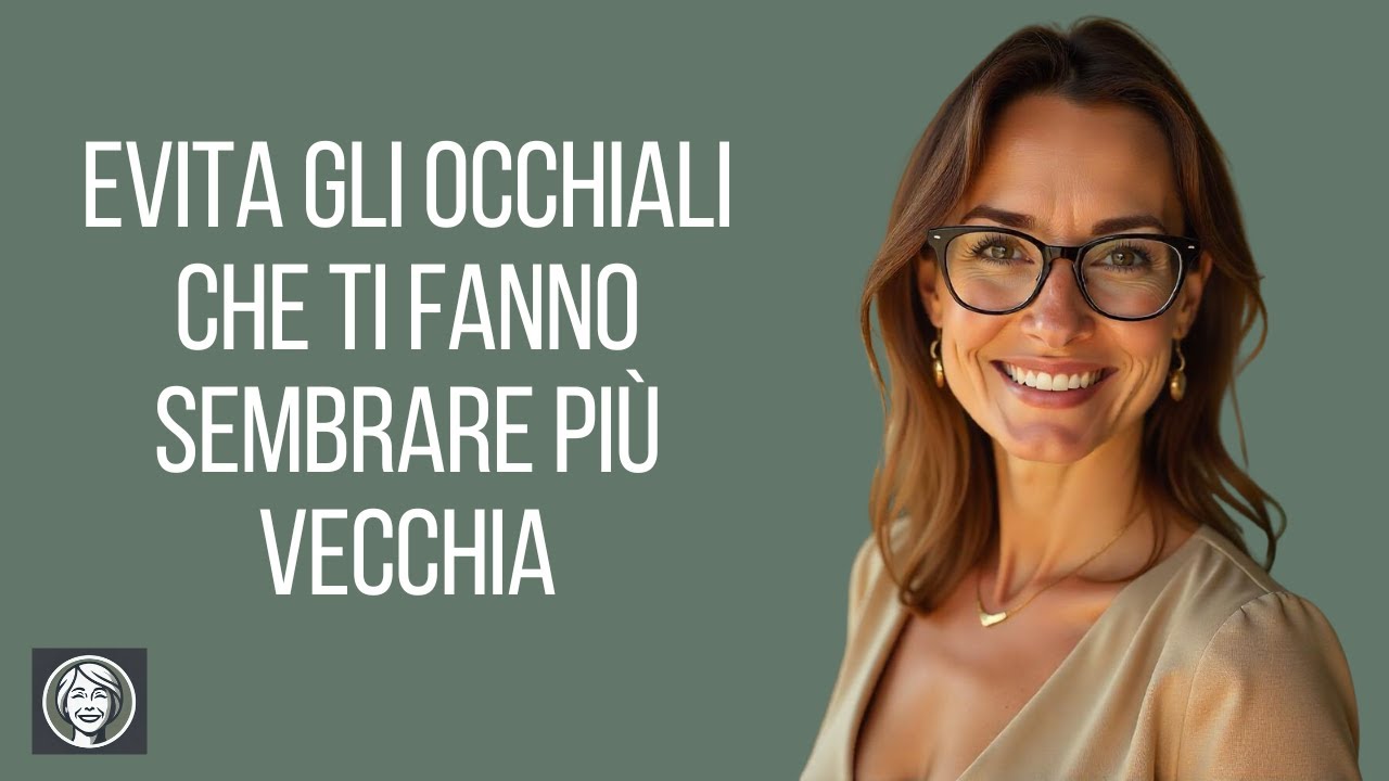 👓 I 5 Stili di Occhiali che Ti Ringiovaniscono Istantaneamente ✨