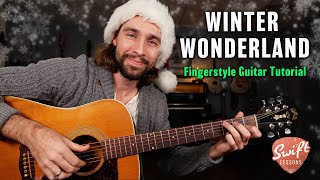 Dean Martin &quot;Winter Wonderland&quot; Guitar Tutorial - Fingerstyle Chord Melody &amp; Vocals!