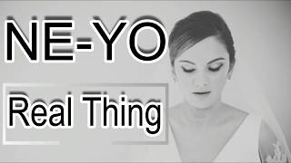 Download Lagu Ne-Yo - Real Thing Lyrics MP3