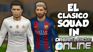 El Clasico Squad In Online!!! : Dream League Soccer 2016 (DLS 16 IOS Gameplay) screenshot 2