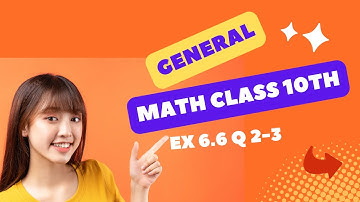 Ex 6.6 | Question 2-3 | General math class 10th | 10th Arts math ex 6.6 q 2 ,3 | #artsmath10