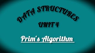 CS3301 / Data structures / Unit 4 / Prims Algorithm
