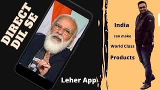 'One day PM Narendra Modi will use Leher app" : Direct Dil Se Interview screenshot 4