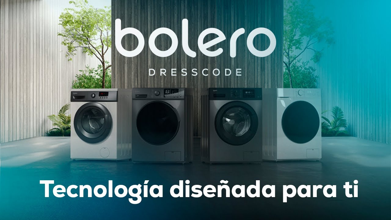 Nueva gama de lavadoras Bolero DressCode  Tecnología diseñada para ti 