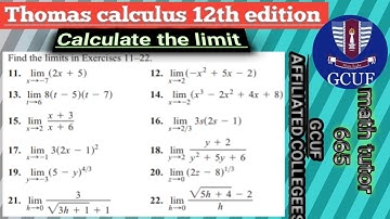 || Thomas calculus 12th edition exercise # 2.2 Question # 11-22 || calculate the limit || Hindi\Urdu