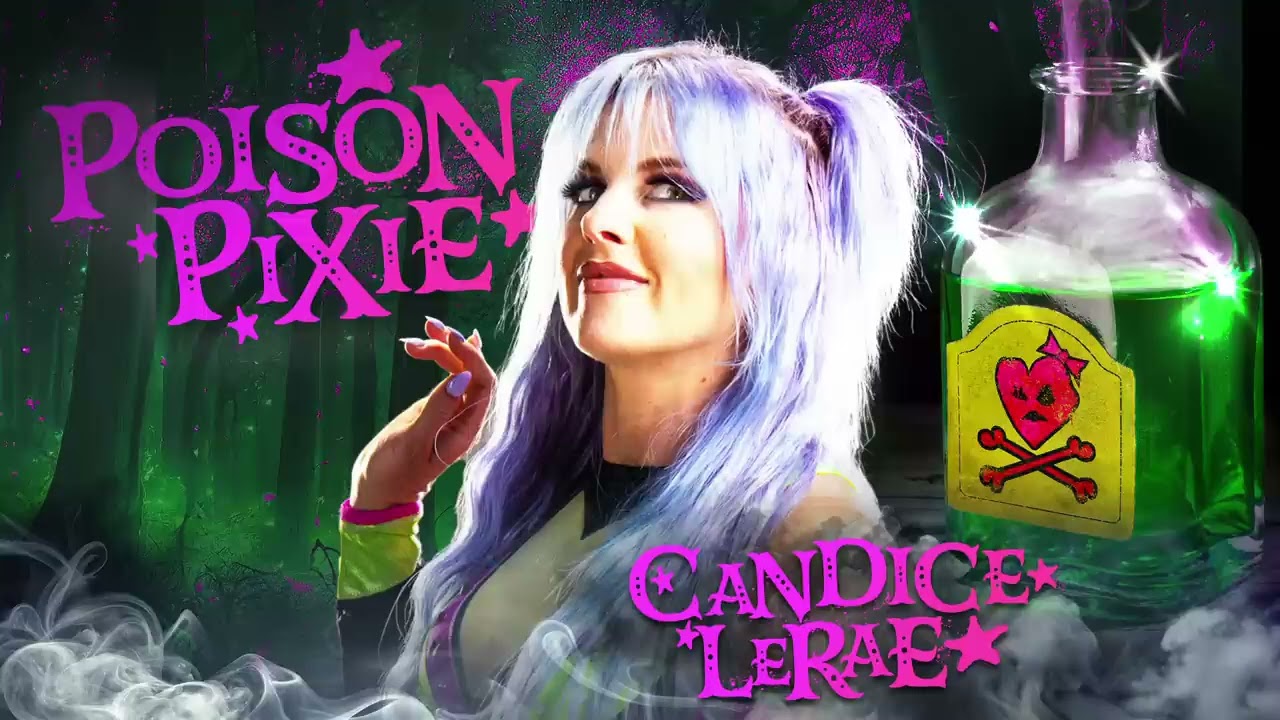 CANDICE LERAR - poison pixie (oficial theme)