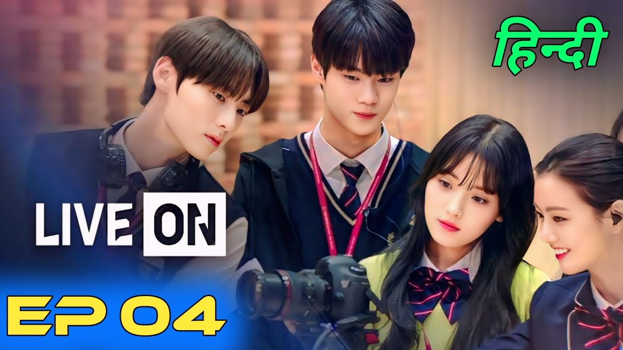 Live On Episode 04 Hindi Dubbed || Korean Drama Hindi Dubbed