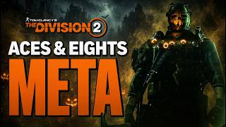 *NEW ACES & EIGHTS META* The Division 2: BEST MARAUDER BUILD, One-Shot Hunters, & One-Shot Rogues...
