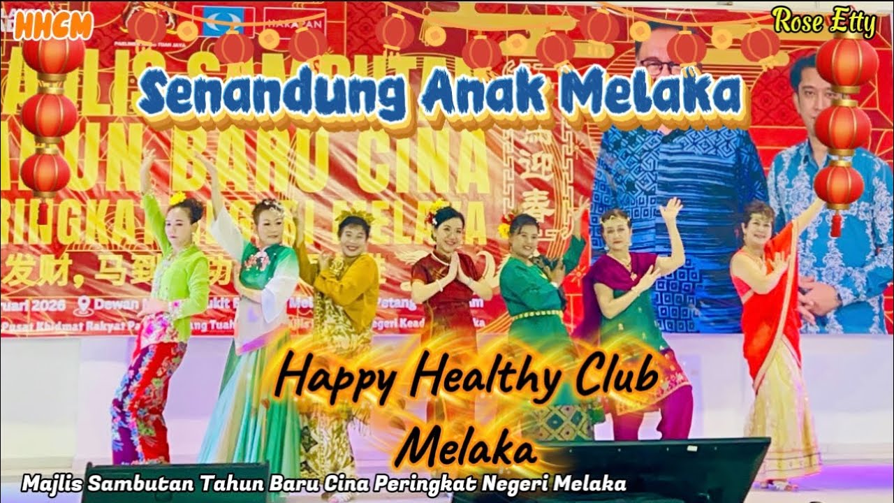 Senandung Anak Melaka || Happy Healthy Club Melaka 