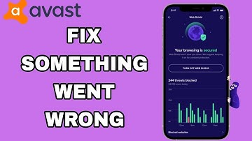 How To Fix And Solve Something Went Wrong On Avast Antivirus Security App | Final Solution