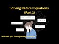 Solving Radical Equations &amp; Extraneous Roots - STEP-BY-STEP GUIDE - Pre-Calculus 11, Algebra II