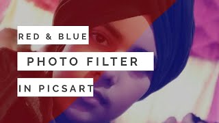 How To Get Red Blue Photo Filter In PicsArt | Photo Editing screenshot 5