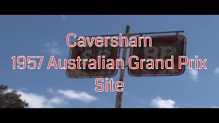 Caversham, Site of the 1957 Australian Formula One GP