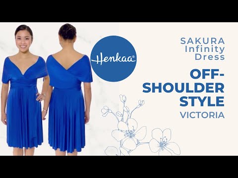SAKURA VICTORIA Off-the-Shoulder Convertible Infinity Dress Style Tutorial HENKAA