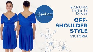 SAKURA VICTORIA Off-the-Shoulder Convertible Infinity Dress Style Tutorial HENKAA