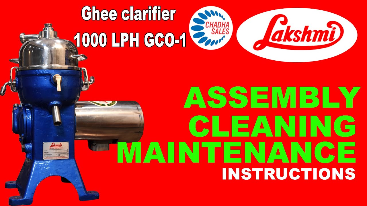 On-line Ghee Clarifier 1000LPH Lakshmi Assembly Instruction. Operation Guidelines. Sell premium ghee