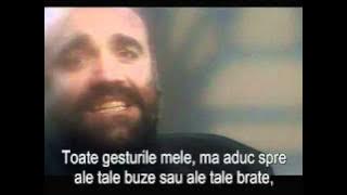 Demis Roussos - Quand je t'aime (subtitrat romana)