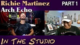 Download Lagu In The Studio with Richie Martinez of Arch Echo (Part 1)