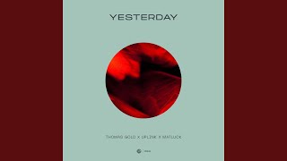 Download Lagu Yesterday (Extended Mix)