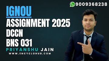 IGNOU DCCN BNS 031 SOLVED ASSIGNMENT LATEST SESSION