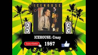 Celebrity Icehouse - Crazy (Radio Version) Profile