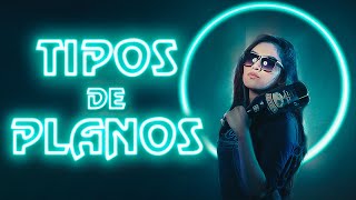 TIPOS DE PLANOS FOTOGRAFICOS