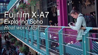 Fujifilm X-A7 | Hands on field test around London