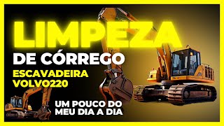 Limpeza de córrego dentro d’água | Escavadeira volvo220 | Trabalhando com escavadeira