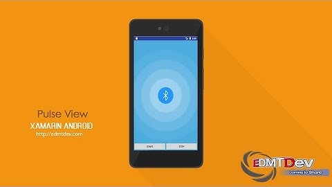 Xamarin Android Tutorial - Pulse View
