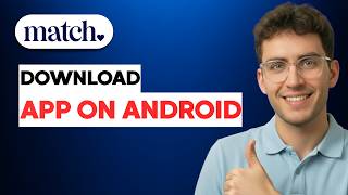 كيفية تحميل تطبيق Match على أندرويد [دليل كامل 2026] screenshot 5