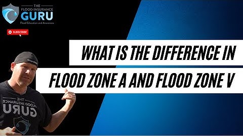 Flood Insurance: What is the Difference in Flood Zone A and Flood Zone V