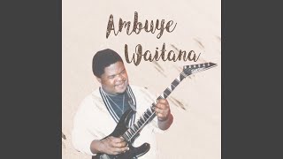Ambuye Waitana