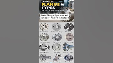 What is a Flange? | Flange Types in Piping Systems