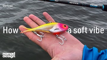 Inshore Vibing Technique with the Nomad Vertrex