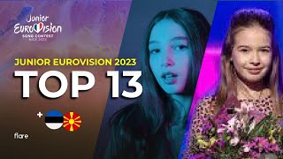 Junior Eurovision 2023 - My Top 13 (NEW🇲🇰🇪🇪)