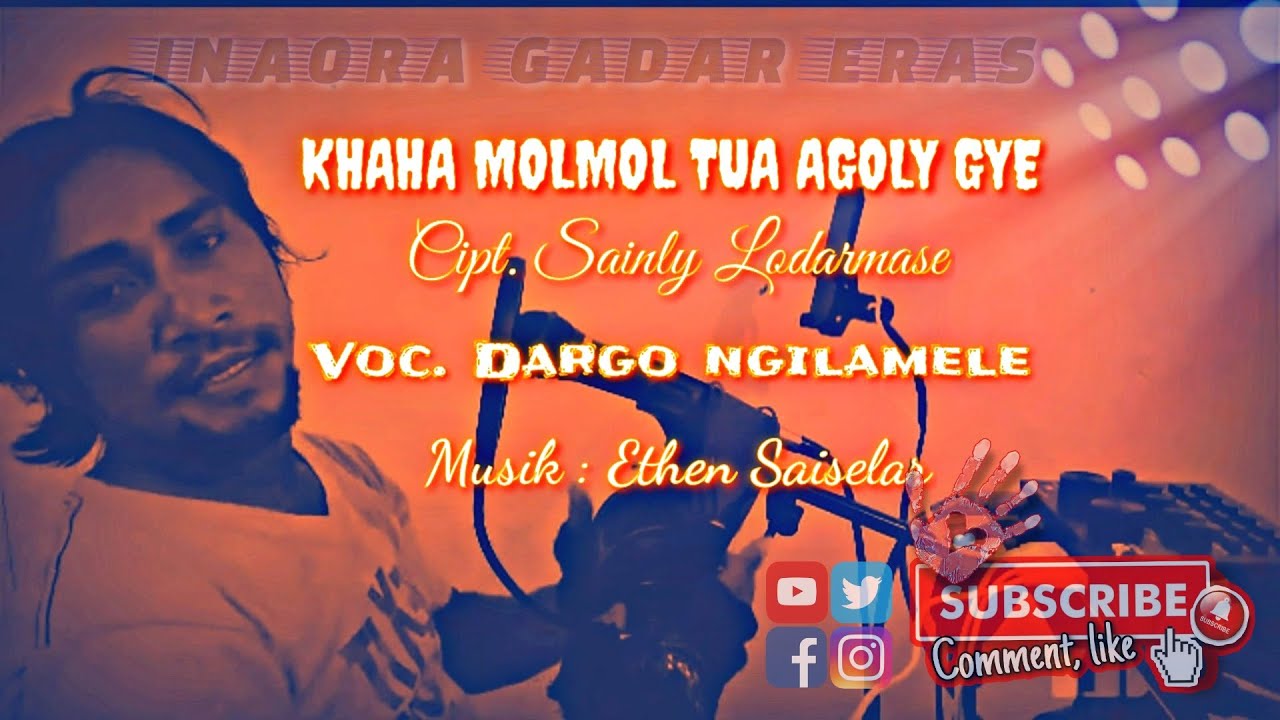 Lagu Selaru Terbaru 2021 || Khaha molmol tua agoly gye