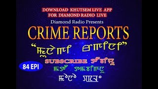 Diamond Radio Crime Reports 84 Episode