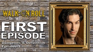 ENROLLMENT | New Tabletop Show WALK-ON ROLL | Dungeons and Detention Episode 1