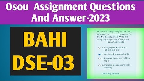 BAHI-DSE-03 All Assignment Questions And Answer #osou #knowledge_for_all #osou_assingment_answer