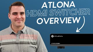 Atlona HDMI Switcher Overview – Seamless Video Switching for Pro AV Systems