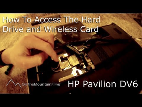 How to Access Hard Drive and Wireless Card - HP Pavilion dv6 Laptop HD by OnTheMountainFilms