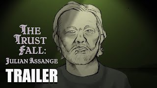 THE TRUST FALL: JULIAN ASSANGE Official Trailer 2023 WikiLeaks Documentary