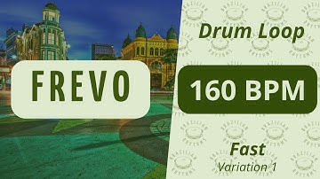Frevo - Drum  Loop - 160 BPM (Variation 1 - Fast)