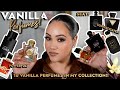 VANILLA PERFUMES IN MY COLLECTION! 💋 SEXY, SOPHISTICATED, SPICY &amp; ELEGANT VANILLA PERFUMES!AMY GLAM
